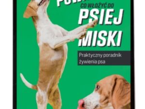 powiem ci co włożyć do psiej miski e-book